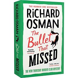 The Thursday Murder Club. Book 3. The Bullet That Missed...