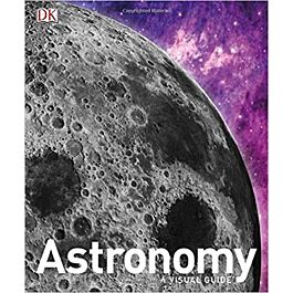 Astronomy. A visual Guide
