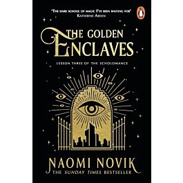 The Golden Enclaves. Book 3