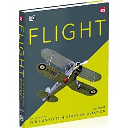 Flight. The Complete History of Aviation