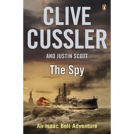 The Spy (The Isaac Bell Adventures #3)