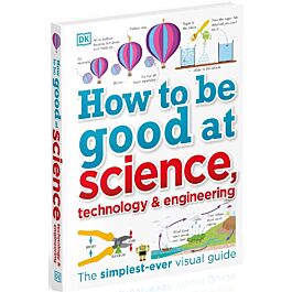 How to Be Good at Science, Technology, and Engineering