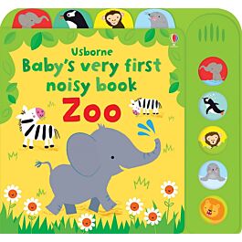 Baby's Very First Noisy Book: Zoo