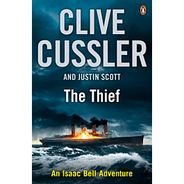 The Thief (The Isaac Bell Adventures #5)