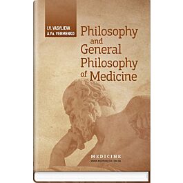 Philosophy and General Philosophy of Medicine