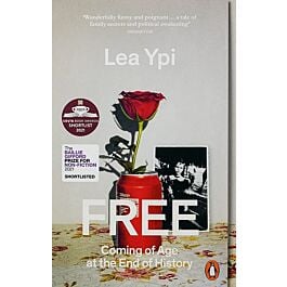 Free. Coming of Age at the End of History - Lea Ypi - Kebuk