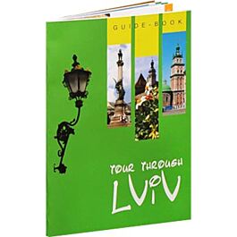 Tour through Lviv. Guide Book