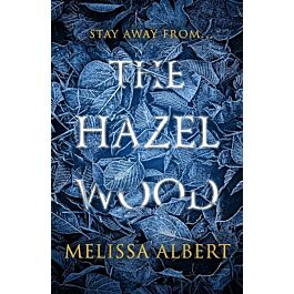 The Hazel Wood. Book 1