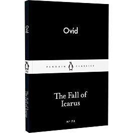 The Fall of Icarus (Penguin Little Black Classics №73)
