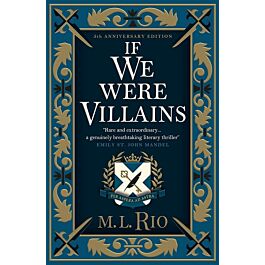 If We Were Villains (Illustrated Edition)
