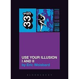 Guns n' Roses Use Your Illusion I and II