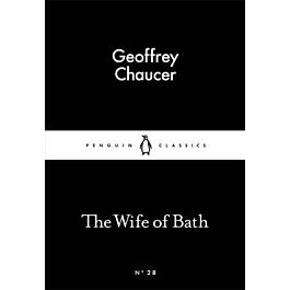 The Wife of Bath (Penguin Little Black Classics №28)