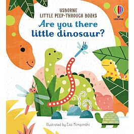 Are you there little dinosaur?