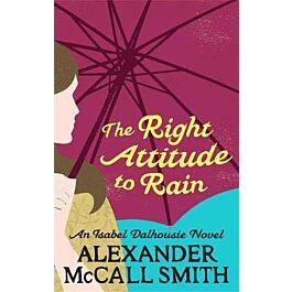 The Right Attitude to Rain