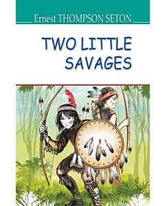Фото - Two Little Savages (American Library)