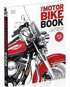 Фото - The Motorbike Book. The Definitive Visual History