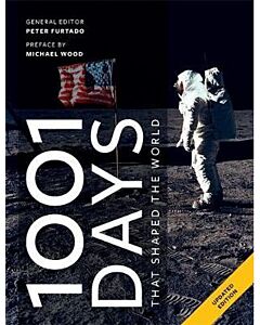 Фото - 1001 Days That Shaped Our World