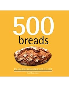 Фото - 500 Breads. The Only Bread Companion You'll Ever Need