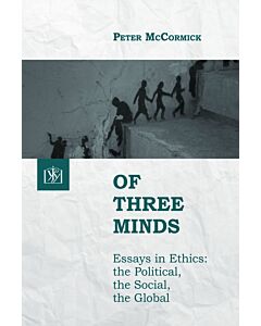 Фото - Of Three Minds. Essays in Ethics: the Political, the Social, the Global