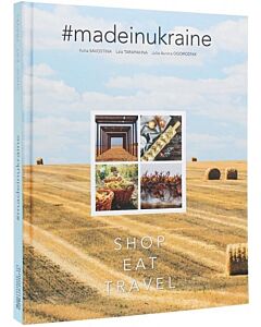 Фото - #MADEINUKRAINE. Shop, eat, travel 2.0