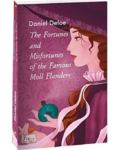 Фото - The Fortunes and Misfortunes of the Famous Moll Flanders (Folio World's Classics)