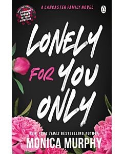 Фото - Lonely For You Only. Book 6 (Lancaster Prep)