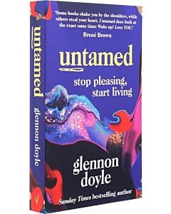 Фото - Untamed: Stop Pleasing, Start Living