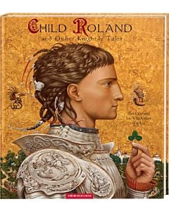 Фото - Child Roland and Other Knightly Tales