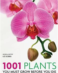 Фото - 1001 Plants You must grow before you die