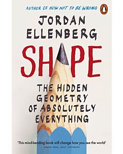 Фото - Shape. The Hidden Geometry of Absolutely Everything