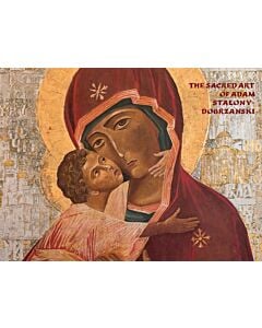 Фото - The Sacred art of Adam Stalony-Dobrzanski