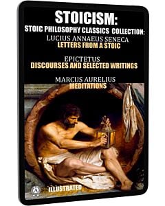 Фото - E-book: Stoicism. Stoic philosophy classics collection: Seneca, Epictetus, Aurelius (illustrated)