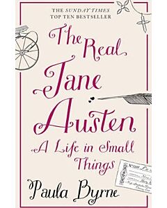 Фото - The Real Jane Austen. A Life in Small Things