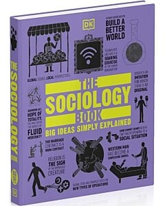 Фото - The Sociology Book: Big Ideas Simply Explained