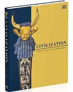 Фото - Civilization. A History of the World in 1000 Objects