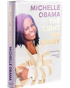 Фото - The Light We Carry: Overcoming In Uncertain Times