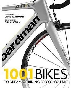 Фото - 1001 Bikes To Dream of Riding Before You Die