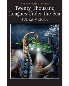 Фото - Twenty Thousand Leagues Under the Sea (Wordsworth Classics)