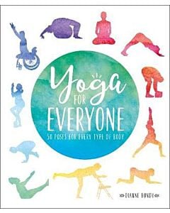 Фото - Yoga for Everyone. 50 Poses for Every Type of Body