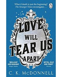 Фото - Love Will Tear Us Apart. Book 3 (Stranger Times)