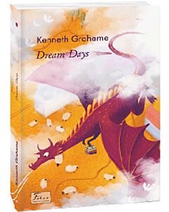 Фото - Dream Days (Folio World's Classics)