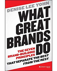 Фото - What Great Brands Do