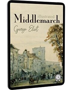 Фото - E-book: Middlemarch (illustrated)