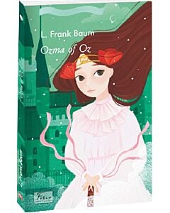 Фото - Ozma of Oz. Book 3 (Folio World's Classics)