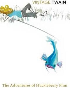 Фото - The Adventures of Huckleberry Finn (Vintage Classics)