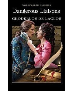 Фото - Dangerous Liaisons (Wordsworth Classics)