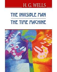 Фото - The Invisible Man. The Time Machine (English Library)