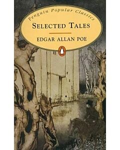 Фото - Selected Tales of Edgar Allan Poe (Penguin Popular Classics)