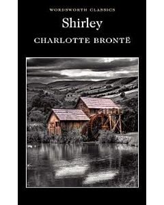 Фото - Shirley (Wordsworth Classics)