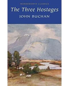 Фото - The Three Hostages. Book 4 (Richard Hannay) (Wordsworth Classics)